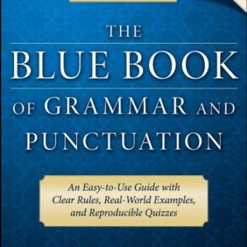 The Blue Book of Grammar and Punctuation by Jane Straus